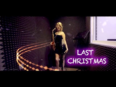 A-Mase , Ladynsax - Last Christmas (Deep House Music)