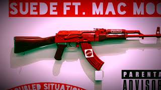 Lil suede ft. MacMoo Troubled Situations