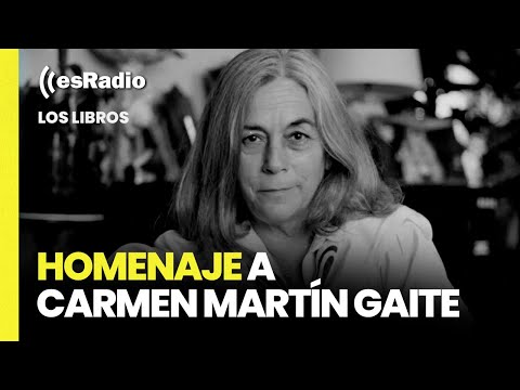 Los Libros: Homenaje a Carmen Martín Gaite