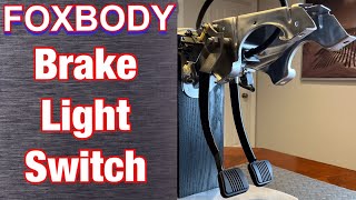How To: Foxbody Brake Light Switch