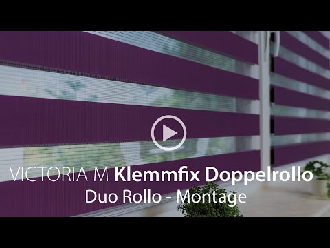 Klemmfix Doppelrollo – Duo-Rollo: Montage | VICTORIA M