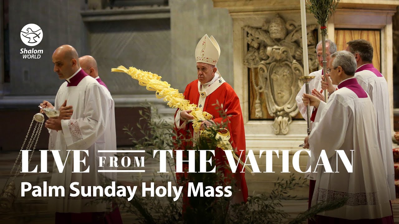 Palm Sunday Mass 10 April 202 with Pope Francis