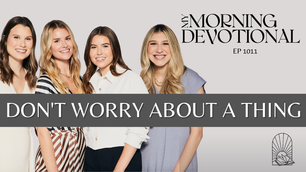 Don't Worry About A Thing