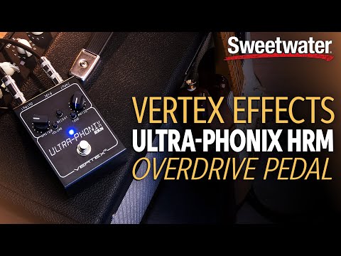 Vertex Effects Ultra-Phonix HRM Overdrive Pedal Demo