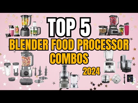 🏆 Top 5 Best Blender & Food Processor Combos of 2024! 🍓🥦💪