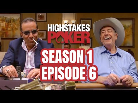 High Stakes Poker | Season 1 Episode 6 with Doyle Brunson &amp; Sammy Farha (FULL EPISODE)