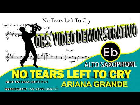 Ariana Grande - No Tears Left To Cry - Alto Sax Eb video score
