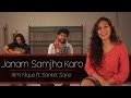 Jaanam Samjha Karo Remee Ft Sanket Sane Cover