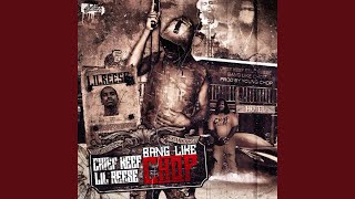 Bang Like Chop (feat. Chief Keef, Lil Reese)