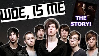 The WOE, IS ME / ISSUES Story (PART 1: The Rise Of Woe, Is Me)