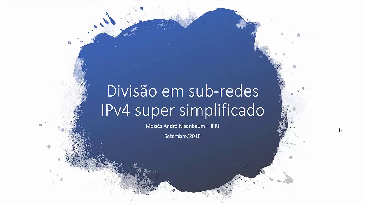Divisão em sub-redes IPv4 - Simples e Rápido