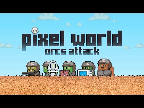 Video Pixel World: Orcs Attack