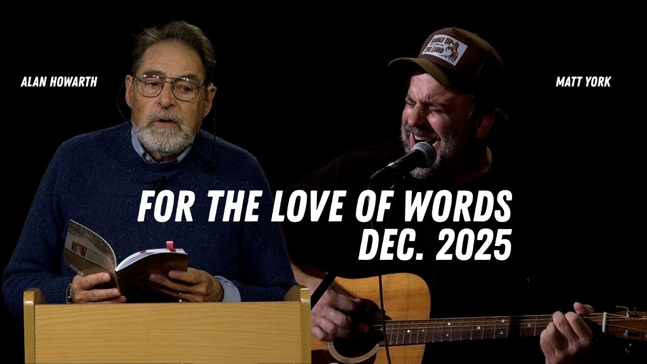 Alan Howarth & Matt York - For the Love of Words