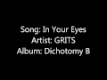 In Your Eyes-GRITS