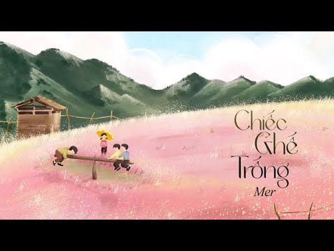 Chiếc ghế trống - Mer