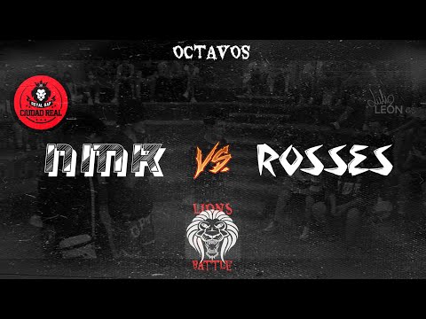 NMK vs ROSSES - 8avos LIONS BATTLE II