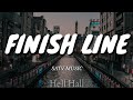 Finish Line - SATV Music | Lyrics (Letra en inglés)