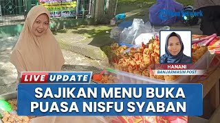 Selain Ramadan, Para Pedagang di Pasar Wadau Kalsel Juga Jual Menu Buka Puasa saat Nisfu Syaban