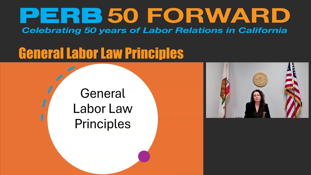 PERB Webinar: General Labor Law Principles