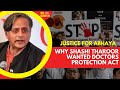 Shashi Tharoor Called For National Law To Protect Doctors Healthcare Workers SoSouth