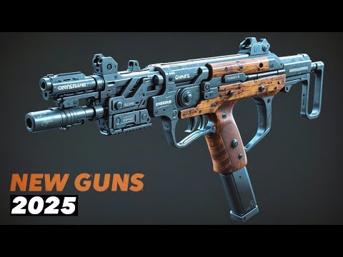 22 Insane New Guns Everyone's Buzzing About in 2025!
