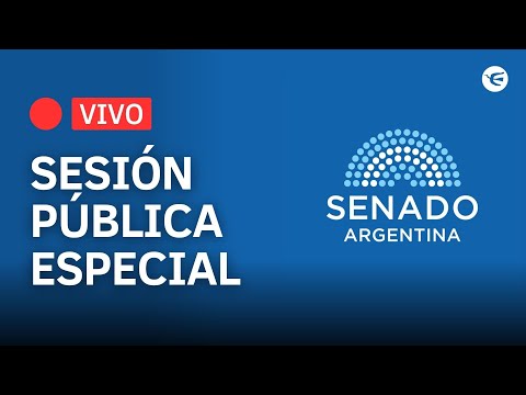 SENADO EN VIVO | SESIÓN PÚBLICA ESPECIAL para votar el PRESUPUESTO 2026