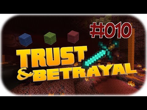 MINECRAFT  - TRUST AND BETRAYAL #010 - ( Blazes killen ) [Deutsch] -HD-