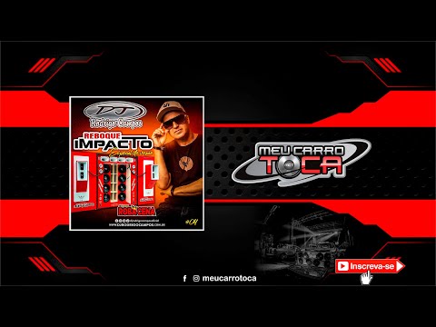 🔴 MEGAFUNK - Reboque Impacto Vol 04 – DJ RODRIGO CAMPOS