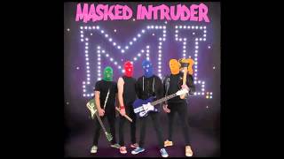 Masked Intruder - I Don't Wanna Say Goodbye To You Tonight (Official)