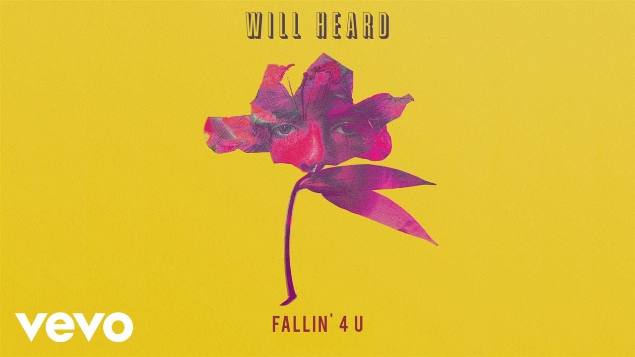 Will Heard - Fallin' 4 U 