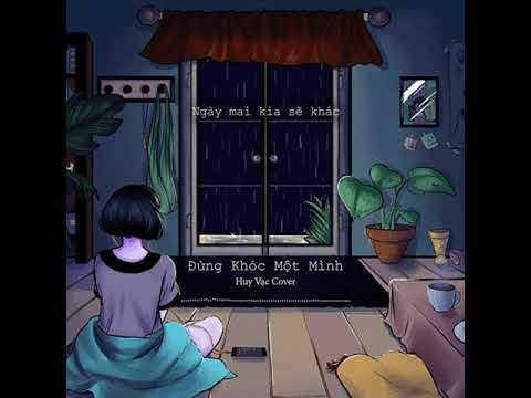 Đừng Khóc Một Mình (Acoustic Cover) | Quang Hùng - Huy Vạc