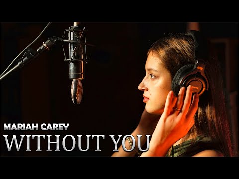 Without You - Mariah Carey (by Sofy)