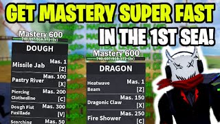 HOW TO GET MASTERY SUPER FAST IN 1ST SEA! (BLOX FRUITS)