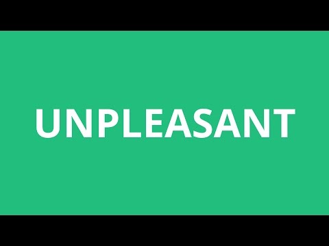 How To Pronounce Unpleasant - Pronunciation Academy