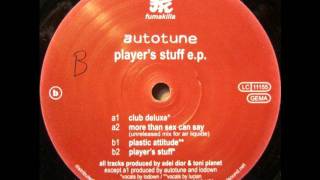 Autotune -- More Than Sex Can Say (Unreleased Mix For Air Liquide)