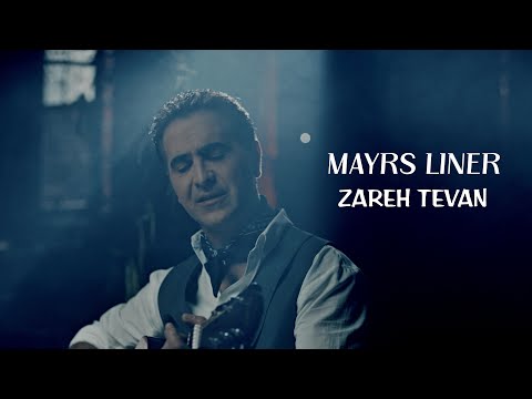 Zareh Tevan - MAYRS LINER