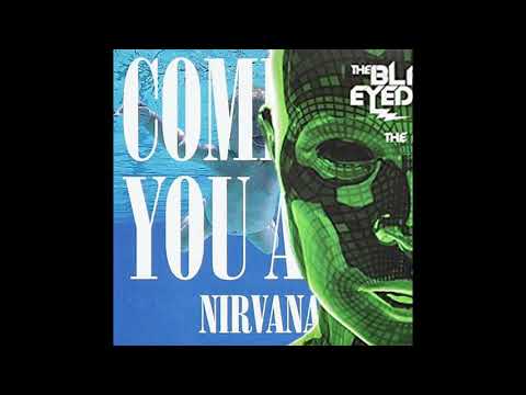 Come As a Feeling (Nirvana, Black Eyed Peas Mashup)