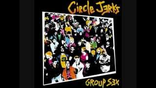 Circle Jerks - Live Fast Die Young (Lyrics)