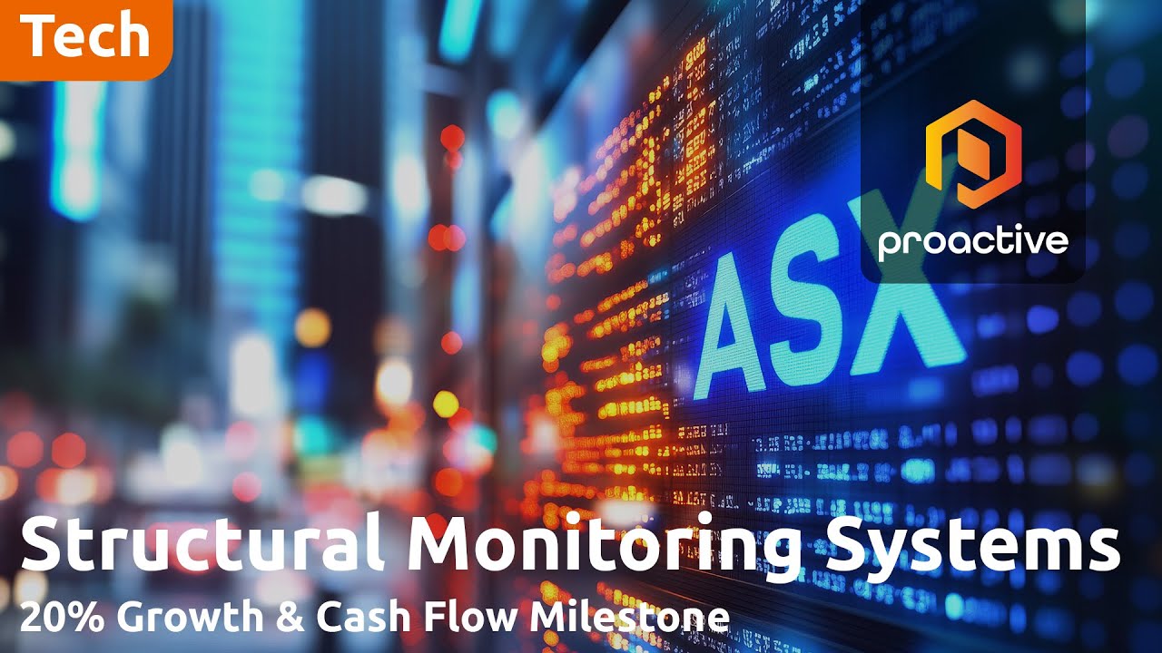 Structural Monitoring Systems: 20% growth & cash flow milestone  