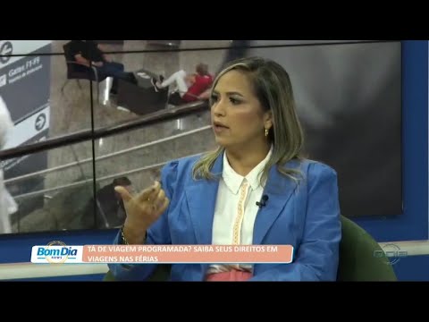 Tá de viagem programada? Saiba seus direitos em viagens nas férias 05 07 2022