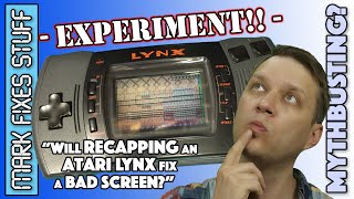 Experiment: Will Recapping an Atari Lynx fix missing lines on the Screen?