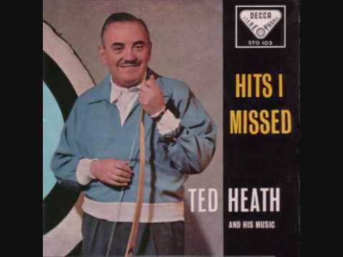 Ted Heath   Blacksmith Blues