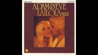 Adam &amp; Eve  – Lailola  (A kant )