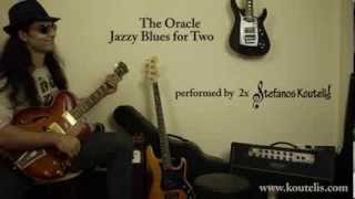 Stefanos Koutelis - Jazzy Blues for Two (by the Oracle)