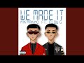 Nik Makino - We Made It (feat. Flow G)
