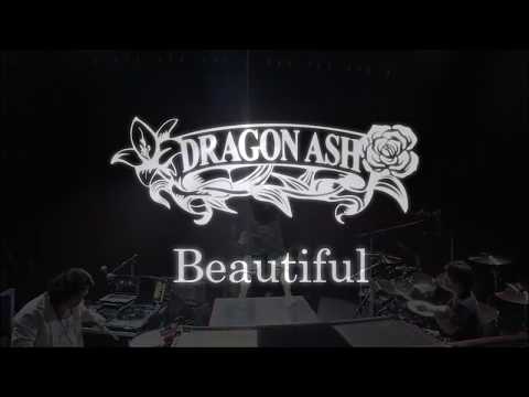 Beautiful (LIVE MIX)[with Lyrics] - Dragon Ash