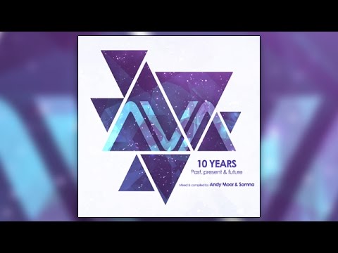 AVA 10 YEARS: PAST, PRESENT & FUTURE/ANDY MOORE & SOMNA｜CLUB/DANCE｜ディスクユニオン・オンラインショップ｜diskunion.net