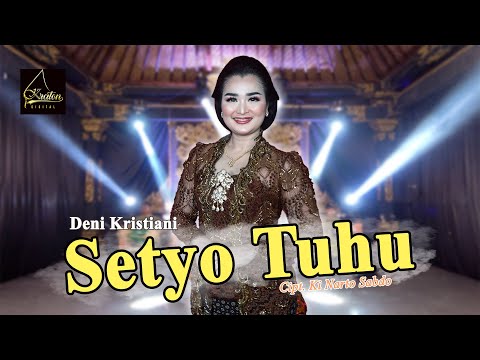Deni Kristiani - Setyo Tuhu (Official Music Video)