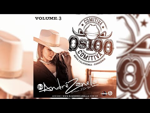 CD COMITIVA OS 100 COMITIVA 2023 (Dj André Zanella)