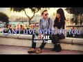 Can't Live Without You - Jay Park (Guitar ...